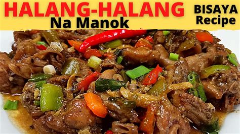How to make halang halang na Manok Cebuano Style .